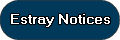 Estray Notice